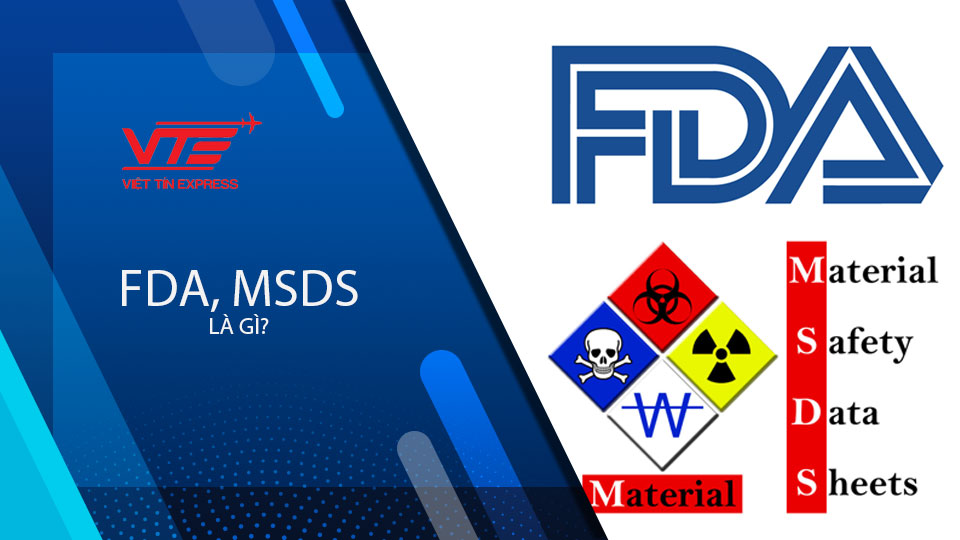 FDA là gì MSDS là gì